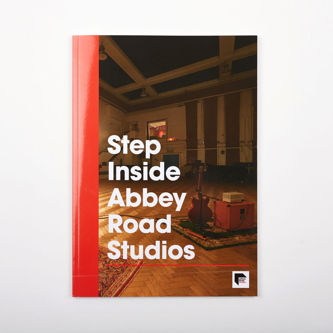 Abbey Road Studios - Step Inside Abbey Road Studios: Photobook
